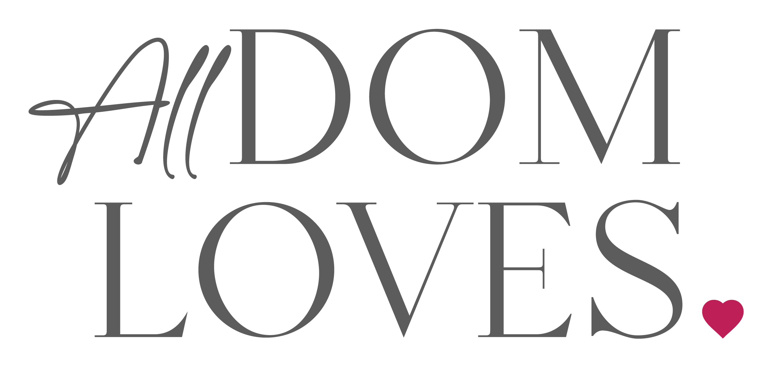 ALL DOM LOVES
